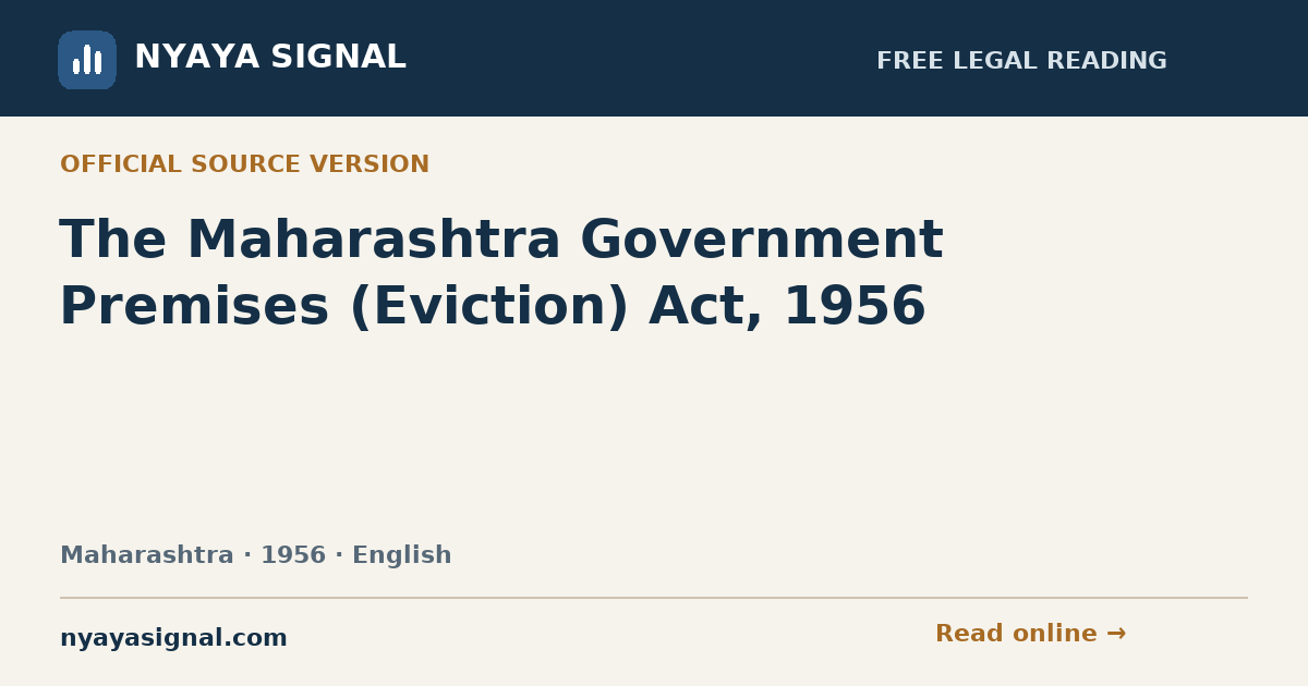 The Maharashtra Government Premises (Eviction) Act, 1956 — English | NYAYA SIGNAL