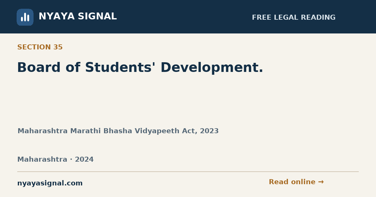 Section 35 — Board of Students' Development. | Maharashtra Marathi Bhasha Vidyapeeth Act, 2023 | NYAYA SIGNAL