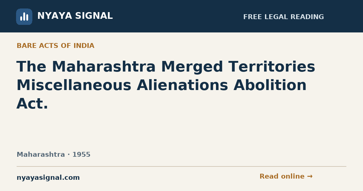 The Maharashtra Merged Territories Miscellaneous Alienations Abolition Act. — Language not labelled by source | NYAYA SIGNAL