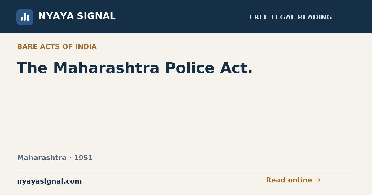 The Maharashtra Police Act. | NYAYA SIGNAL