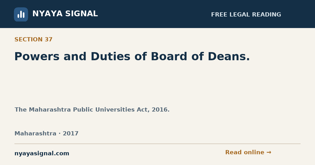 Section 37 — Powers and Duties of Board of Deans. | The Maharashtra Public Universities Act, 2016. | NYAYA SIGNAL
