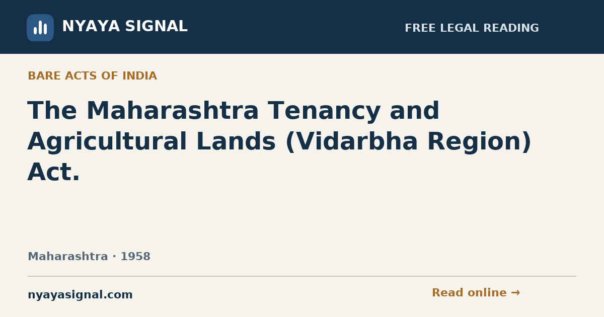 The Maharashtra Tenancy and Agricultural Lands (Vidarbha Region) Act. | NYAYA SIGNAL