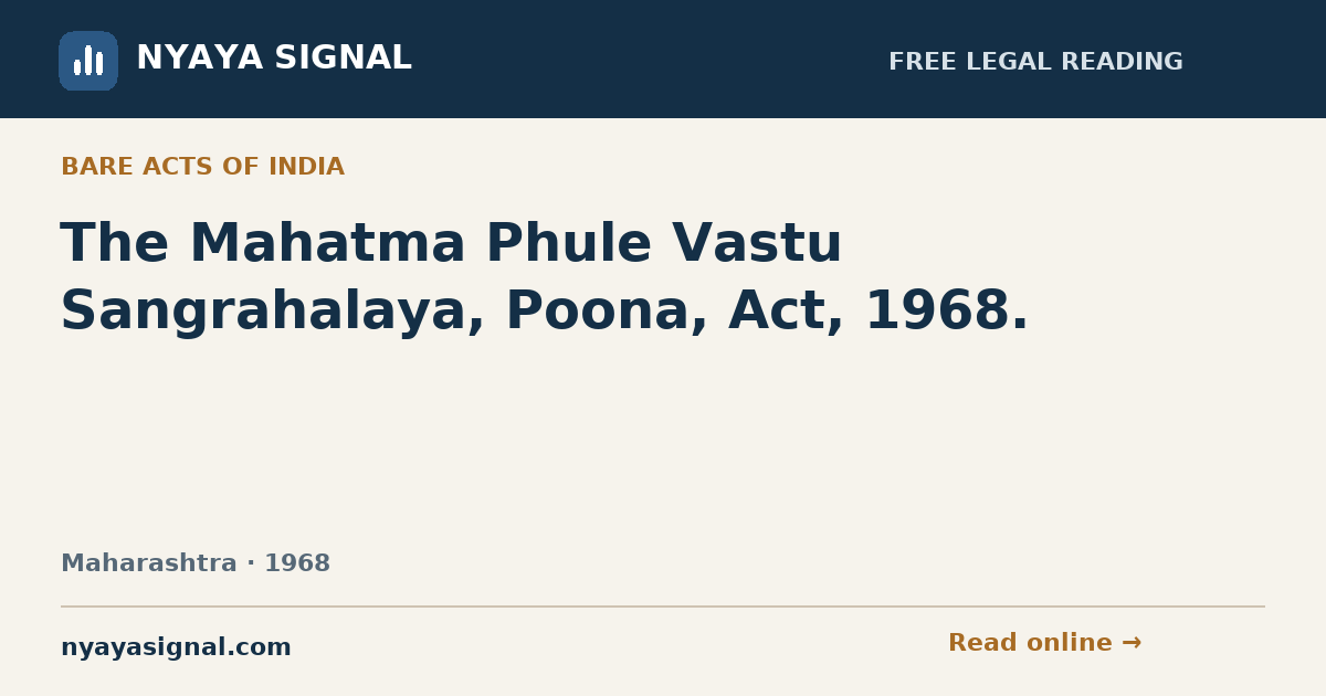 The Mahatma Phule Vastu Sangrahalaya, Poona, Act, 1968. | NYAYA SIGNAL