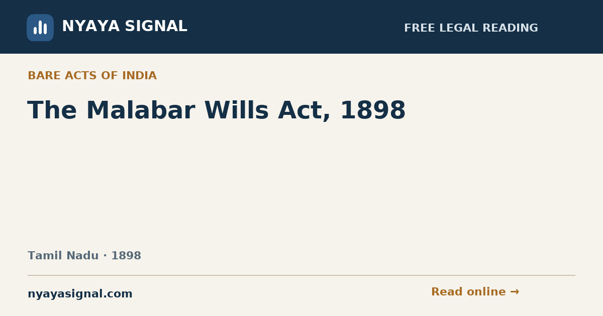 The Malabar Wills Act, 1898 — Language not labelled by source | NYAYA SIGNAL