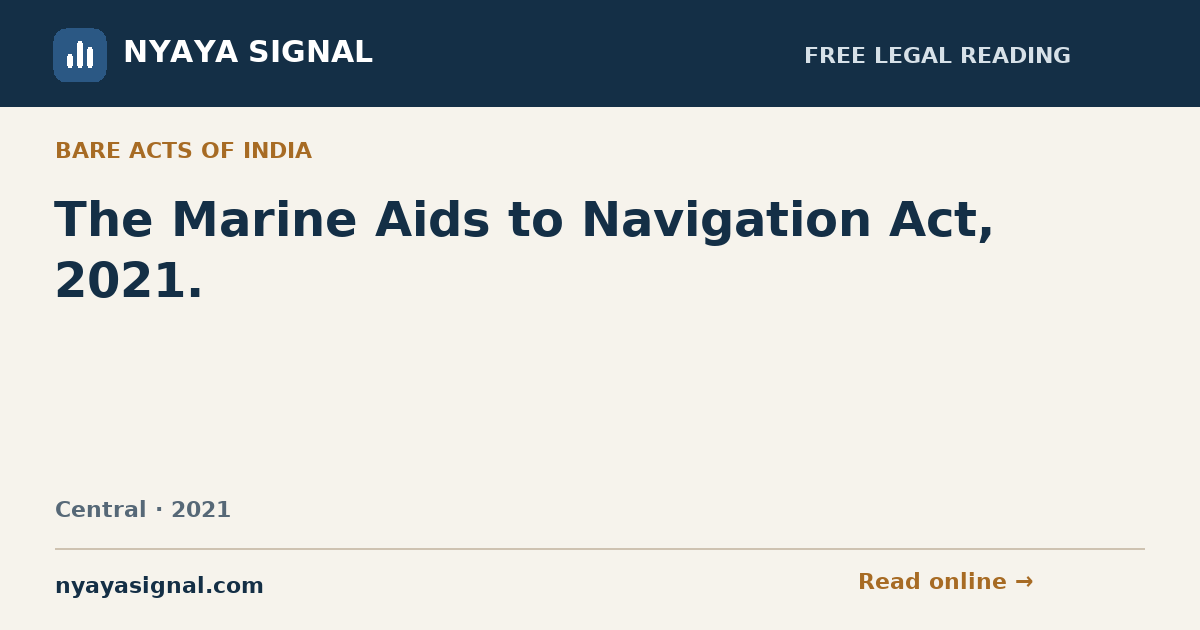 The Marine Aids to Navigation Act, 2021. | NYAYA SIGNAL