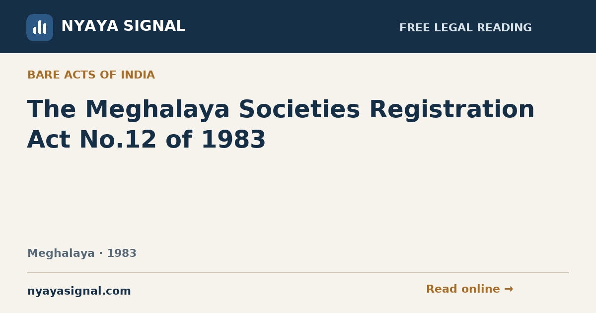 The Meghalaya Societies Registration Act No.12 of 1983 — Language not labelled by source | NYAYA SIGNAL