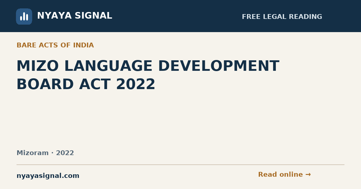 MIZO LANGUAGE DEVELOPMENT BOARD ACT 2022 | NYAYA SIGNAL