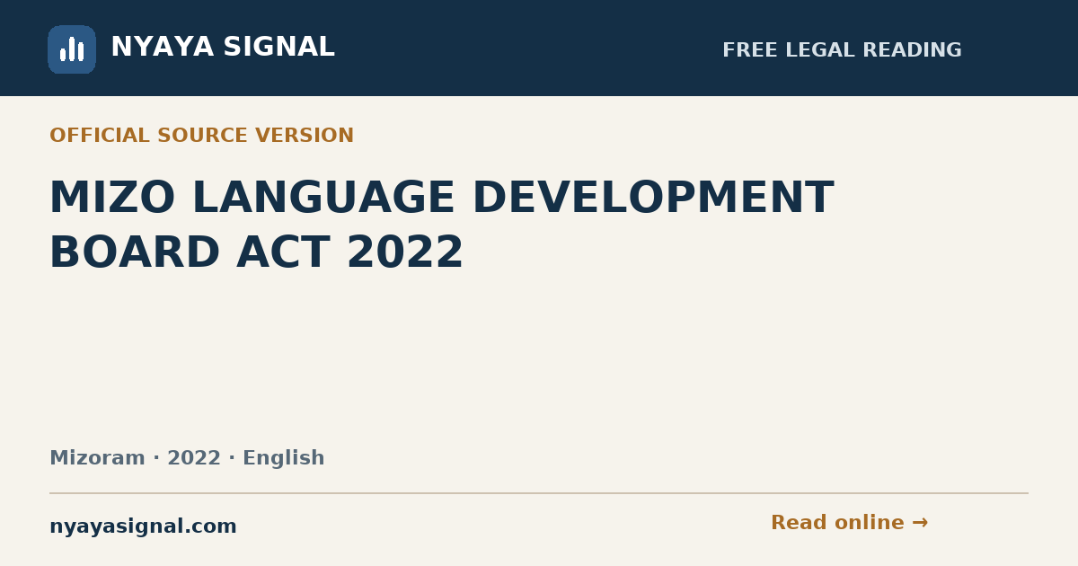 MIZO LANGUAGE DEVELOPMENT BOARD ACT 2022 — English | NYAYA SIGNAL