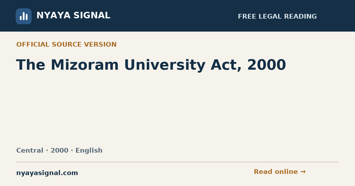 The Mizoram University Act, 2000 — English | NYAYA SIGNAL