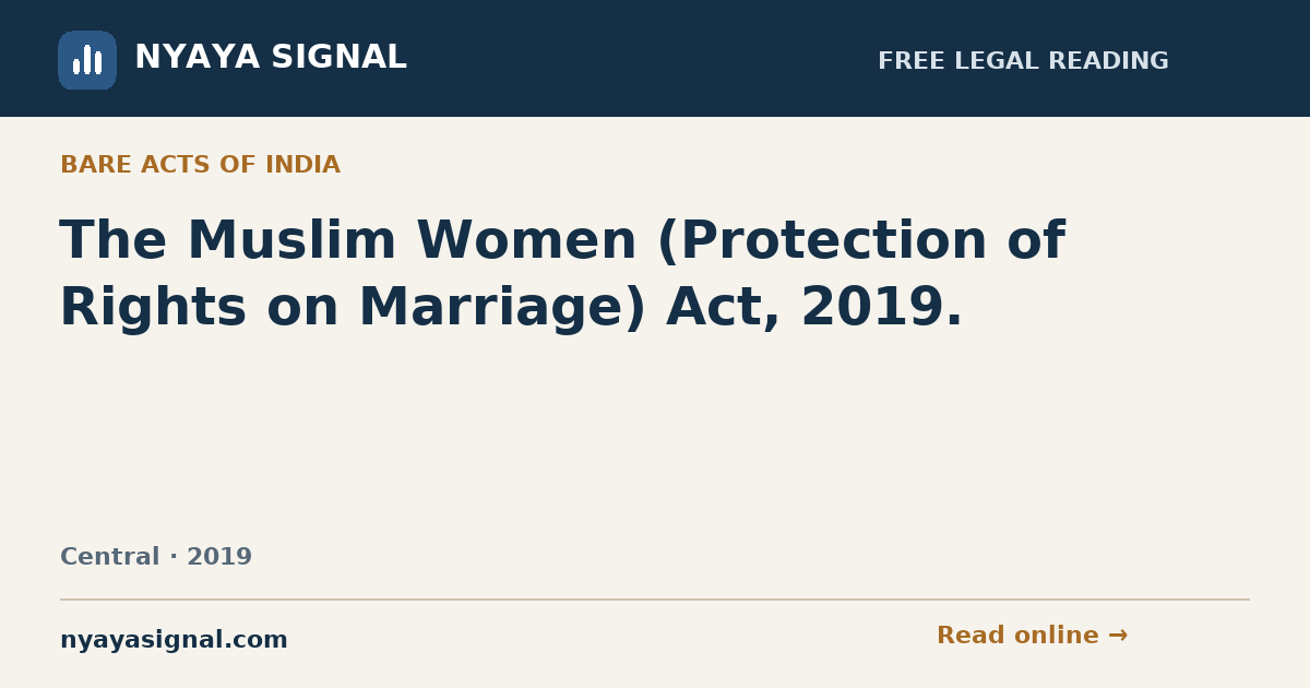 The Muslim Women (Protection of Rights on Marriage) Act, 2019. | NYAYA SIGNAL