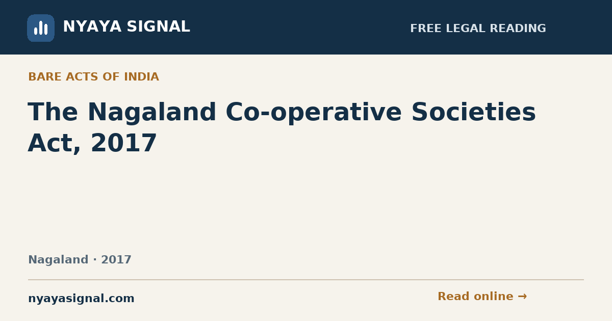 The Nagaland Co-operative Societies Act, 2017 | NYAYA SIGNAL
