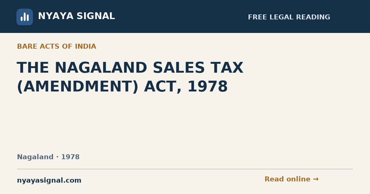 THE NAGALAND SALES TAX (AMENDMENT) ACT, 1978 | NYAYA SIGNAL