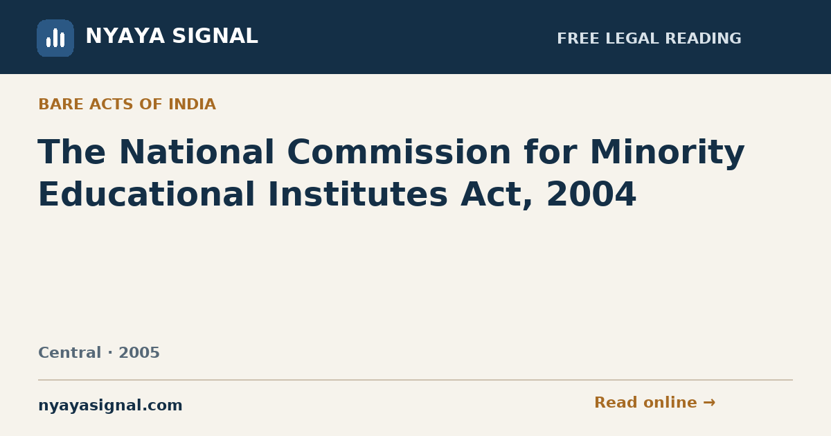 The National Commission for Minority Educational Institutes Act, 2004 | NYAYA SIGNAL