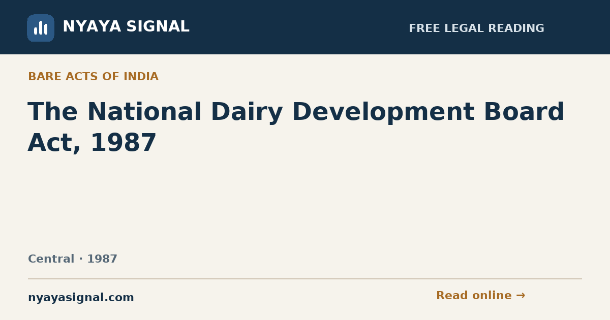 The National Dairy Development Board Act, 1987 | NYAYA SIGNAL