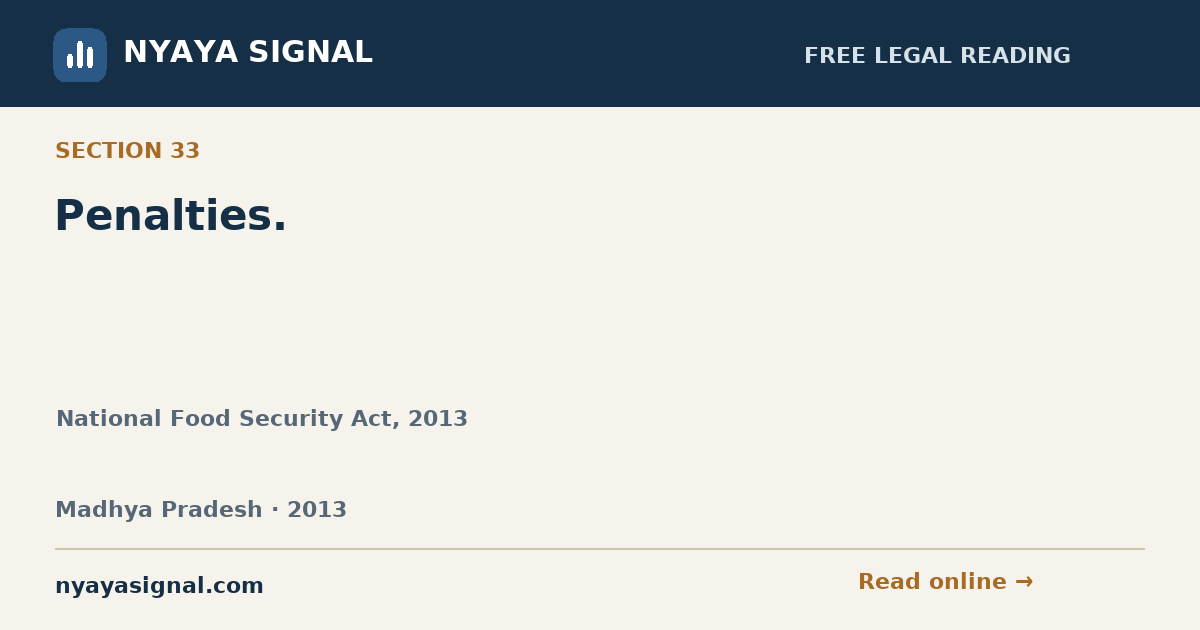 Section 33 — Penalties. | National Food Security Act, 2013 | NYAYA SIGNAL