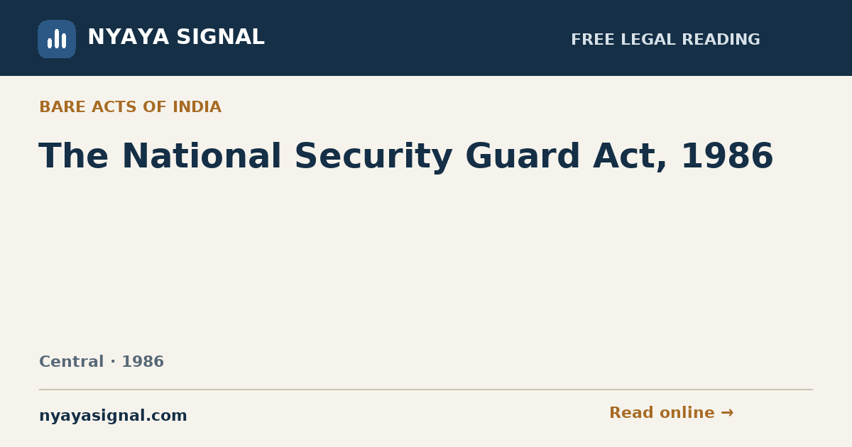 The National Security Guard Act, 1986 — Hindi | NYAYA SIGNAL