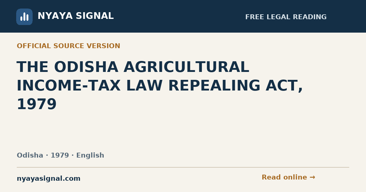 THE ODISHA AGRICULTURAL INCOME-TAX LAW REPEALING ACT, 1979 — English | NYAYA SIGNAL