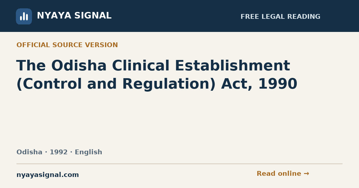 The Odisha Clinical Establishment (Control and Regulation) Act, 1990 — English | NYAYA SIGNAL