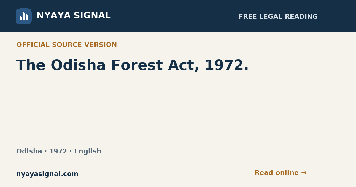 The Odisha Forest Act, 1972. — English | NYAYA SIGNAL