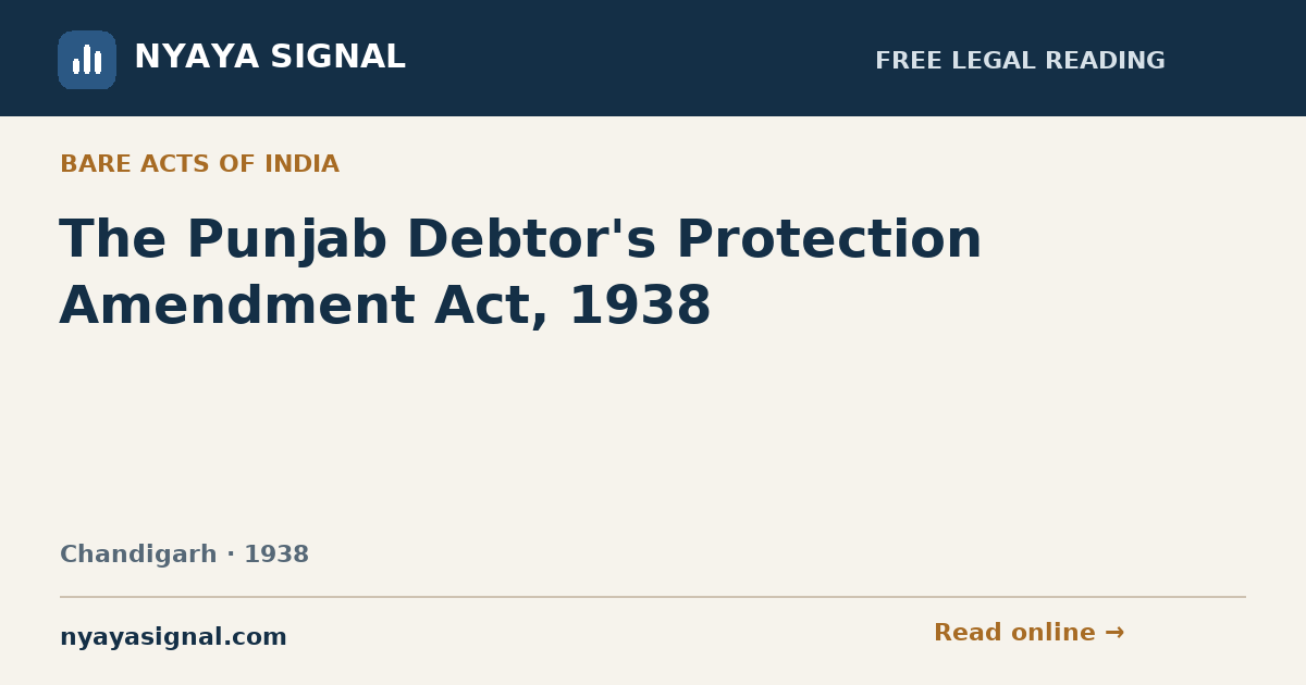 The Punjab Debtor's Protection Amendment Act, 1938 | NYAYA SIGNAL