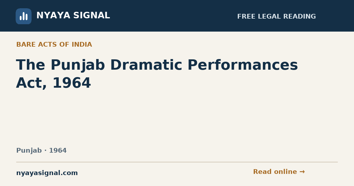The Punjab Dramatic Performances Act, 1964 | NYAYA SIGNAL