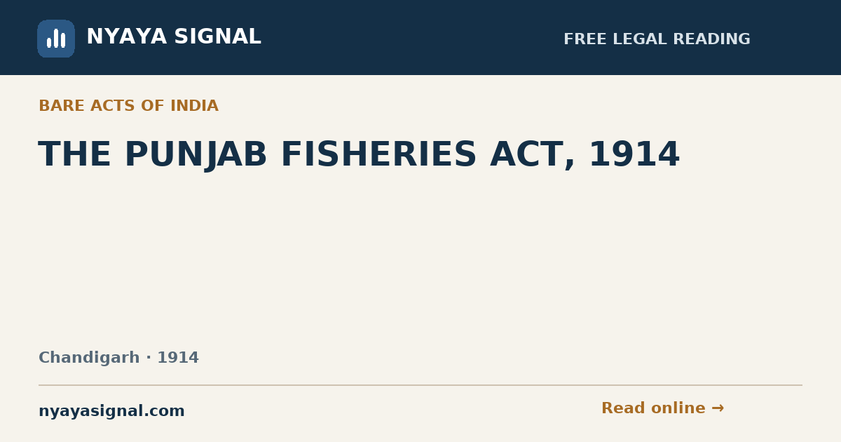 THE PUNJAB FISHERIES ACT, 1914 | NYAYA SIGNAL