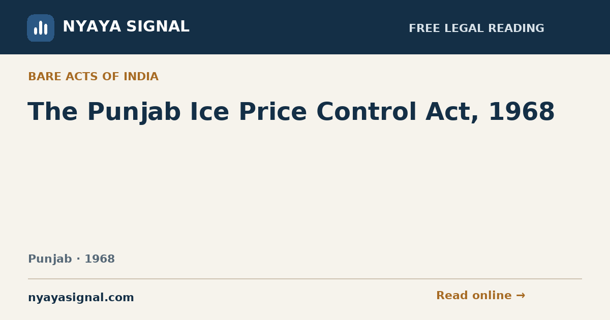 The Punjab Ice Price Control Act, 1968 | NYAYA SIGNAL
