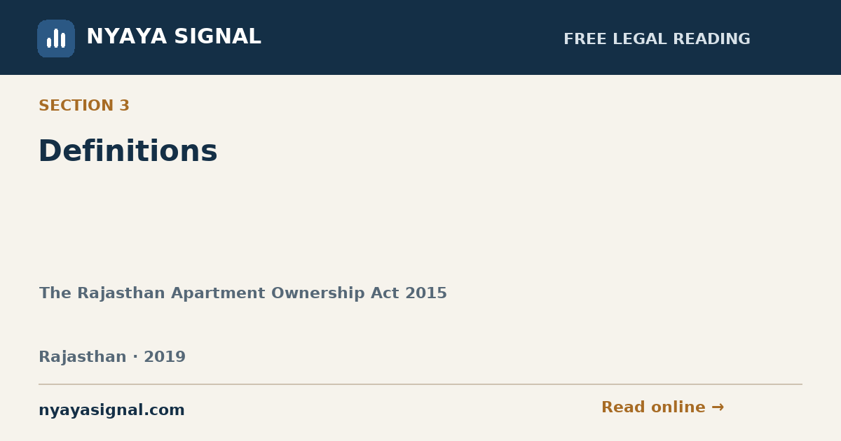 Section 3 — Definitions | The Rajasthan Apartment Ownership Act 2015 | NYAYA SIGNAL