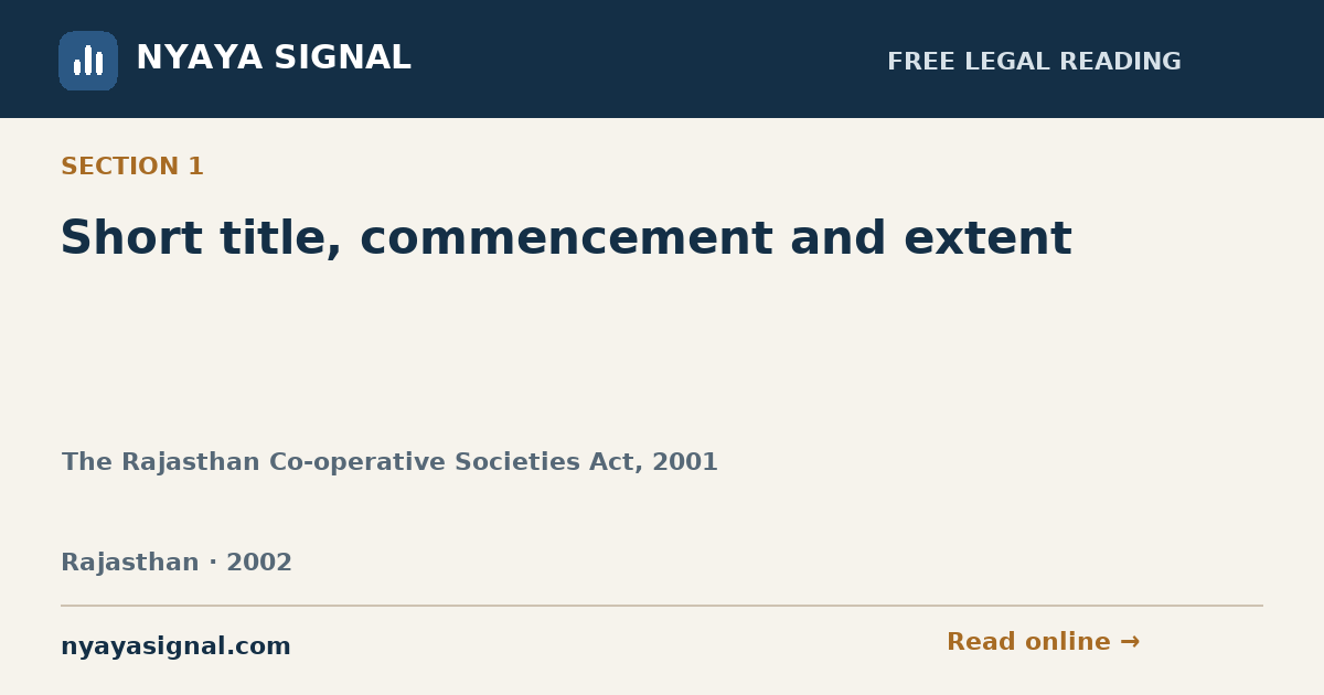 Section 1 — Short title, commencement and extent | The Rajasthan Co-operative Societies Act, 2001 | NYAYA SIGNAL