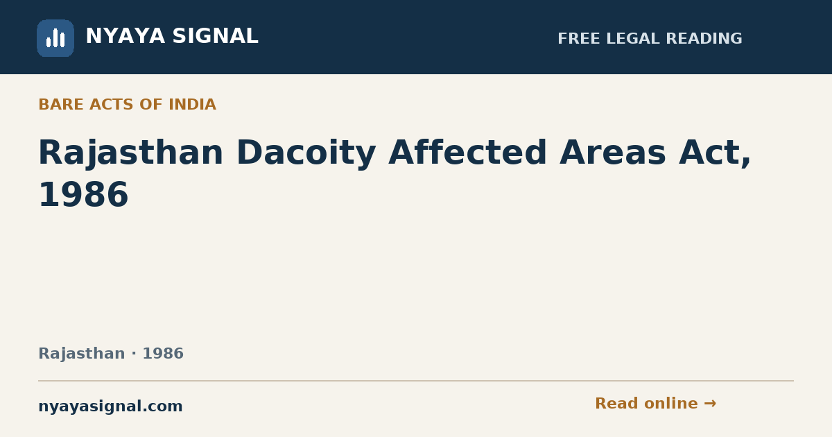 Rajasthan Dacoity Affected Areas Act, 1986 | NYAYA SIGNAL