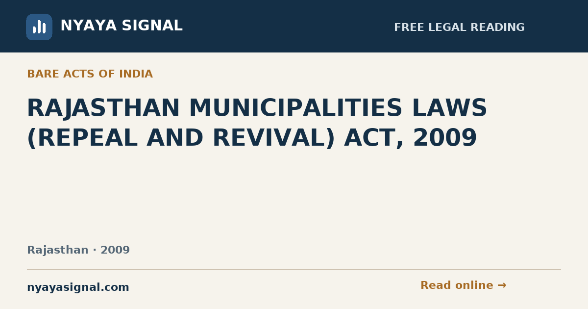 RAJASTHAN MUNICIPALITIES LAWS (REPEAL AND REVIVAL) ACT, 2009 | NYAYA SIGNAL