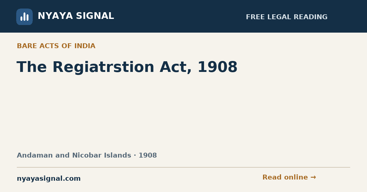 The Regiatrstion Act, 1908 | NYAYA SIGNAL