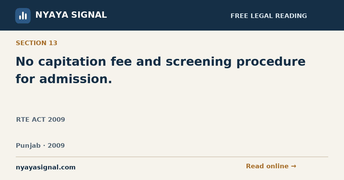 Section 13 — No capitation fee and screening procedure for admission. | RTE ACT 2009 | NYAYA SIGNAL