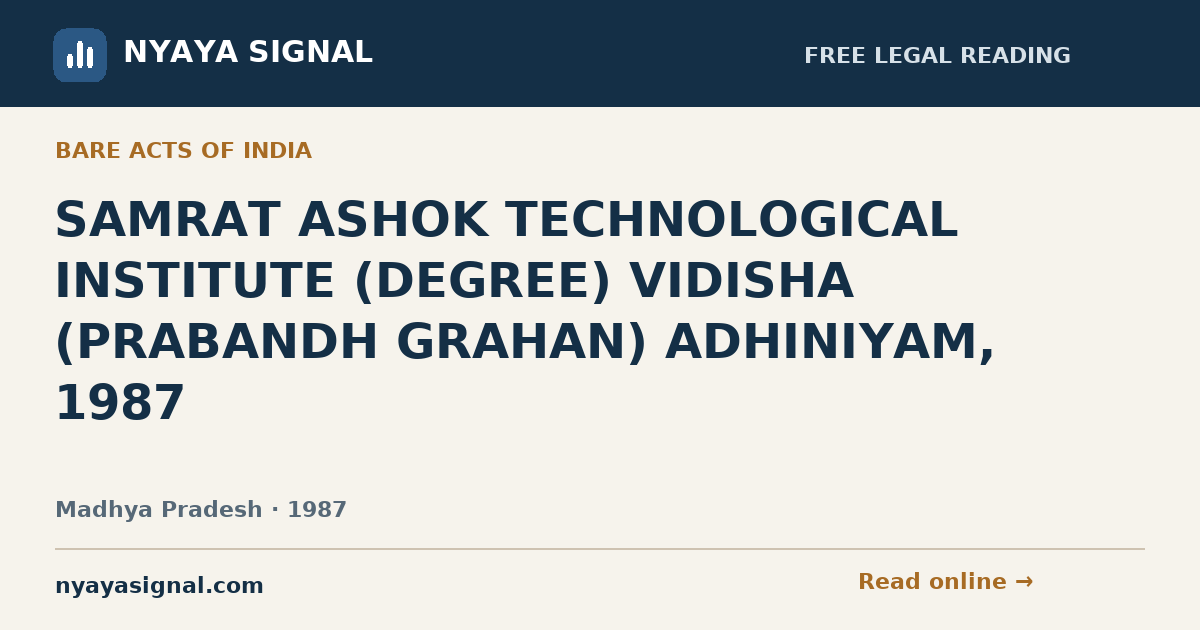 SAMRAT ASHOK TECHNOLOGICAL INSTITUTE (DEGREE) VIDISHA (PRABANDH GRAHAN) ADHINIYAM, 1987 | NYAYA SIGNAL