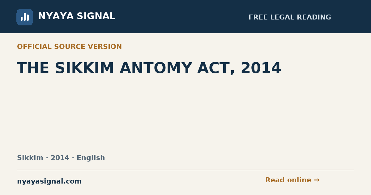THE SIKKIM ANTOMY ACT, 2014 — English | NYAYA SIGNAL