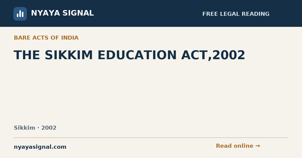 THE SIKKIM EDUCATION ACT,2002 | NYAYA SIGNAL
