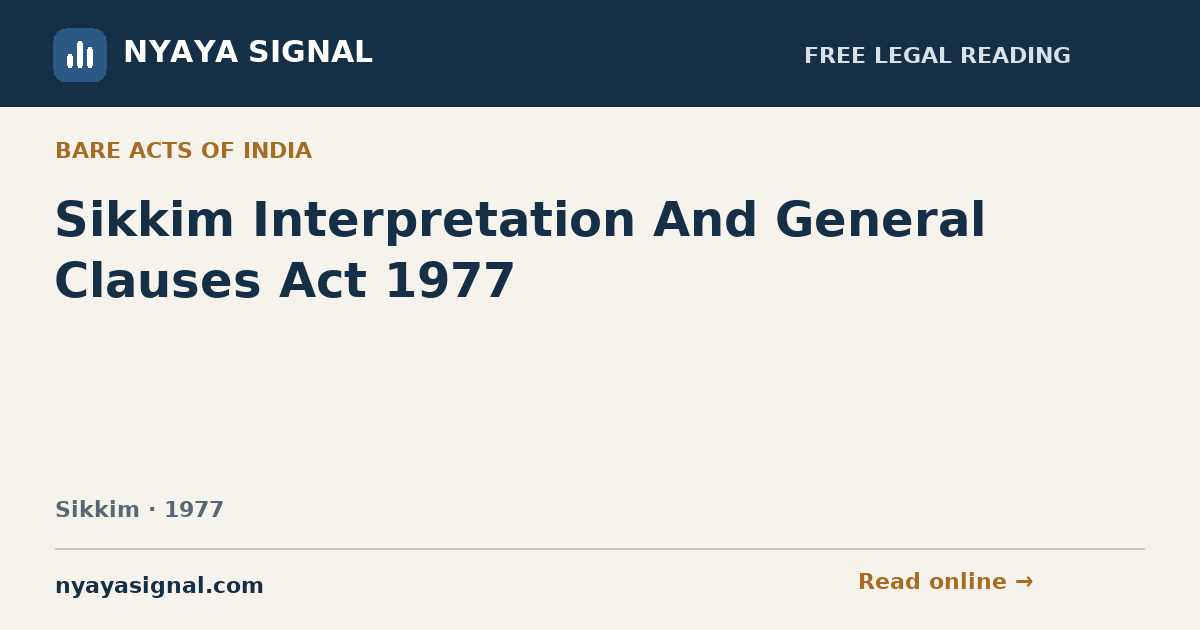 Sikkim Interpretation And General Clauses Act 1977 | NYAYA SIGNAL