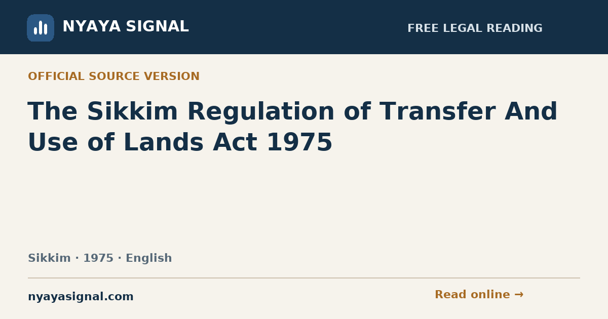 The Sikkim Regulation of Transfer And Use of Lands Act 1975 — English | NYAYA SIGNAL