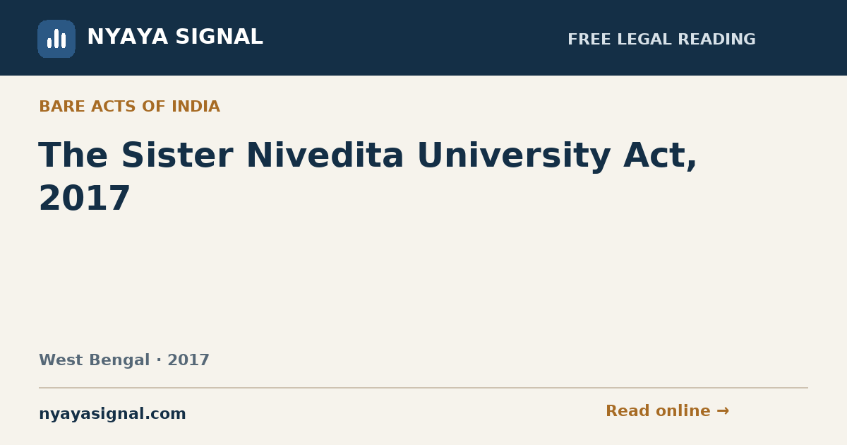 The Sister Nivedita University Act, 2017 | NYAYA SIGNAL