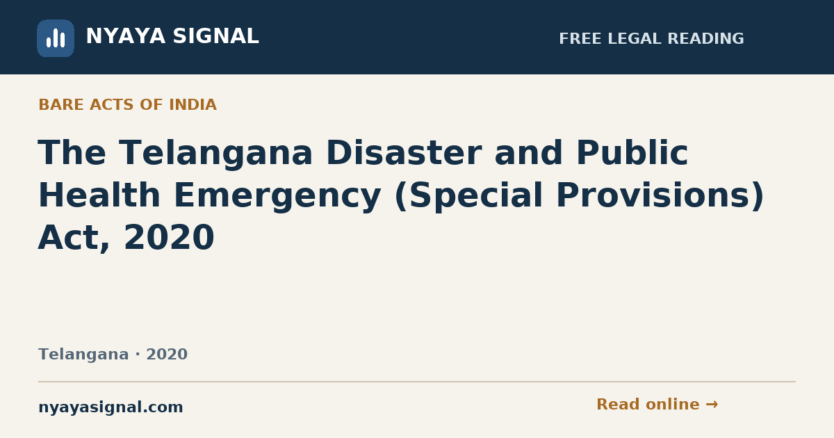 The Telangana Disaster and Public Health Emergency (Special Provisions) Act, 2020 | NYAYA SIGNAL