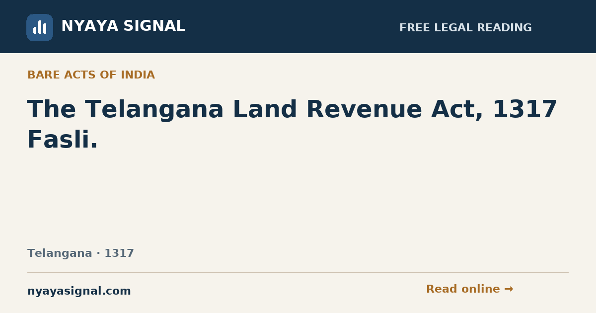 The Telangana Land Revenue Act, 1317 Fasli. | NYAYA SIGNAL