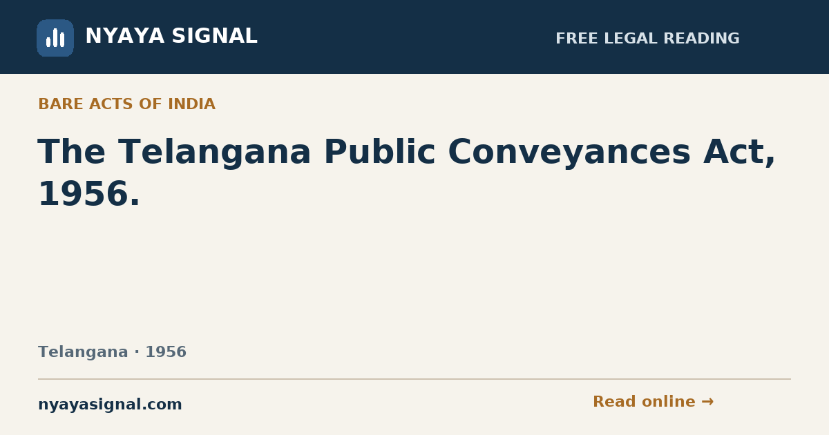 The Telangana Public Conveyances Act, 1956. | NYAYA SIGNAL