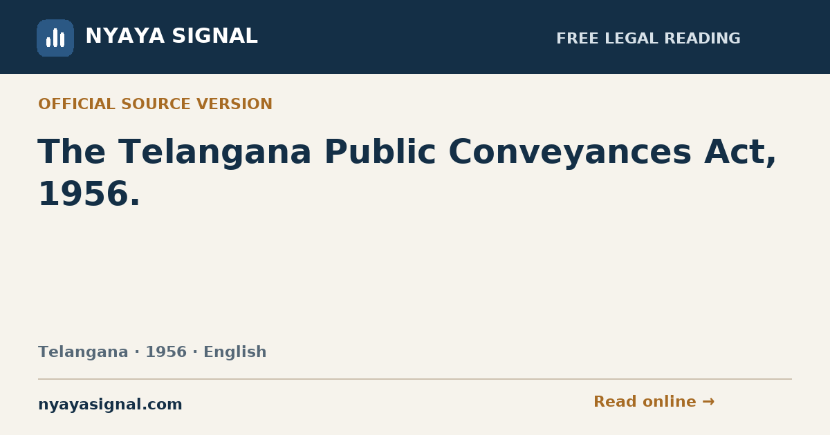 The Telangana Public Conveyances Act, 1956. — English | NYAYA SIGNAL