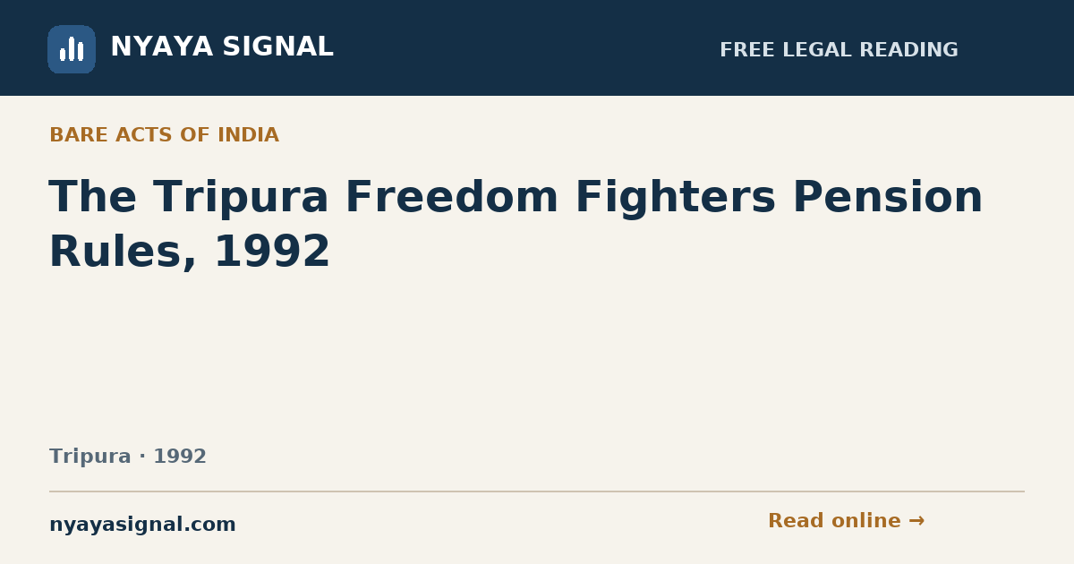 The Tripura Freedom Fighters Pension Rules, 1992 | NYAYA SIGNAL