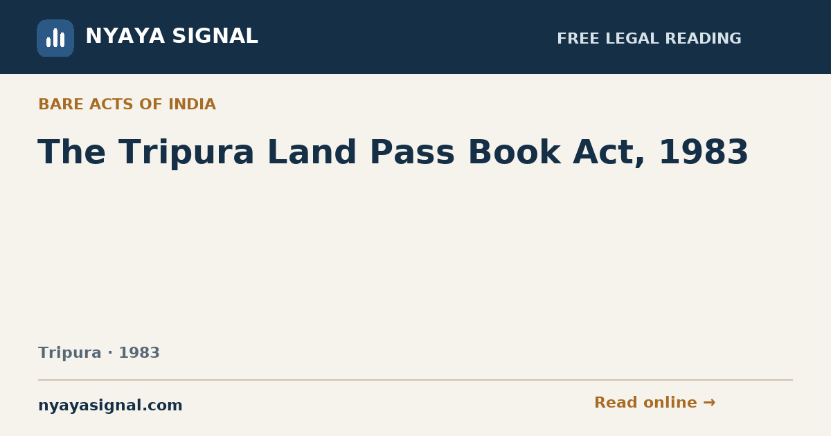 The Tripura Land Pass Book Act, 1983 | NYAYA SIGNAL