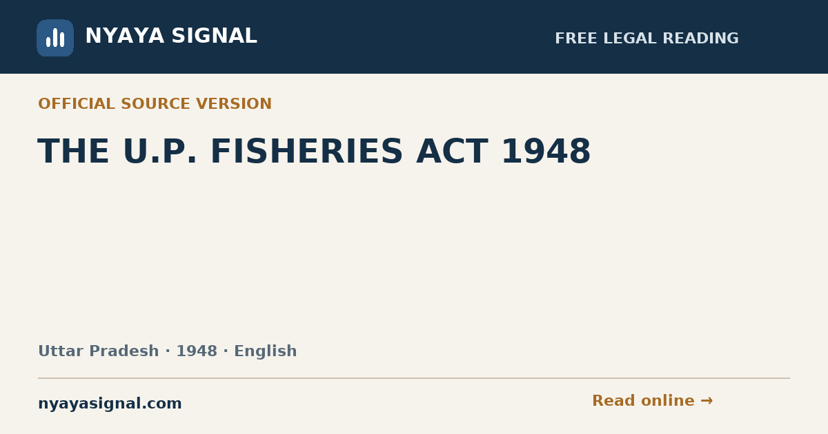 THE U.P. FISHERIES ACT 1948 — English | NYAYA SIGNAL