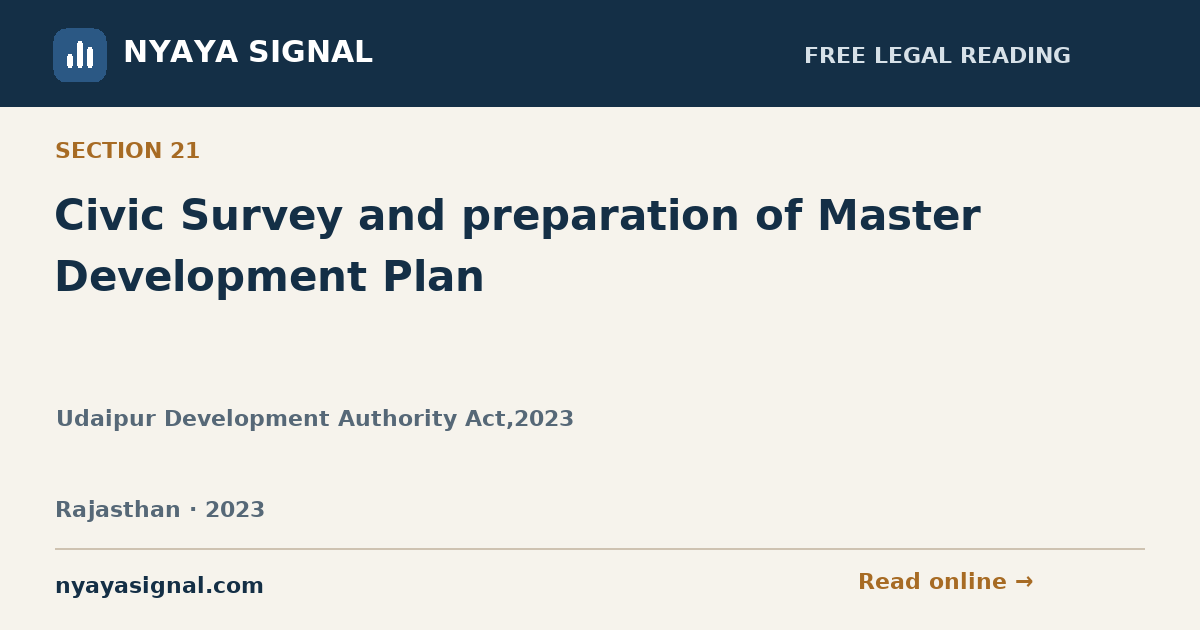 Section 21 — Civic Survey and preparation of Master Development Plan | Udaipur Development Authority Act,2023 | NYAYA SIGNAL