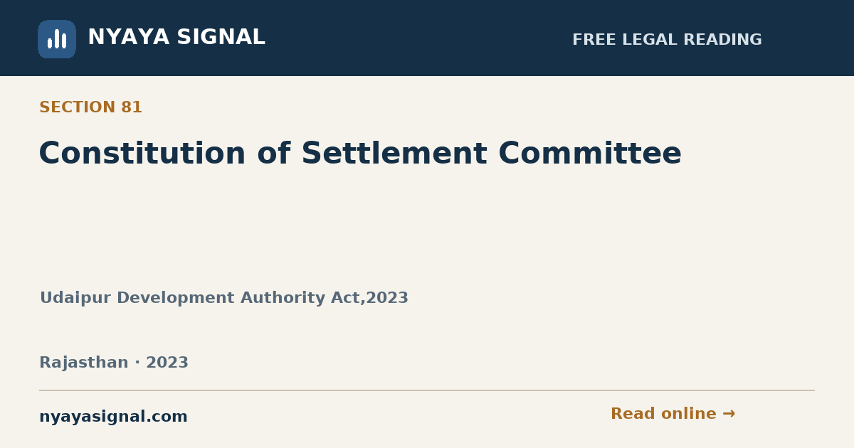 Section 81 — Constitution of Settlement Committee | Udaipur Development Authority Act,2023 | NYAYA SIGNAL