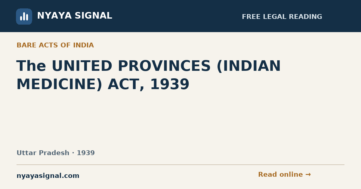 The UNITED PROVINCES (INDIAN MEDICINE) ACT, 1939 | NYAYA SIGNAL