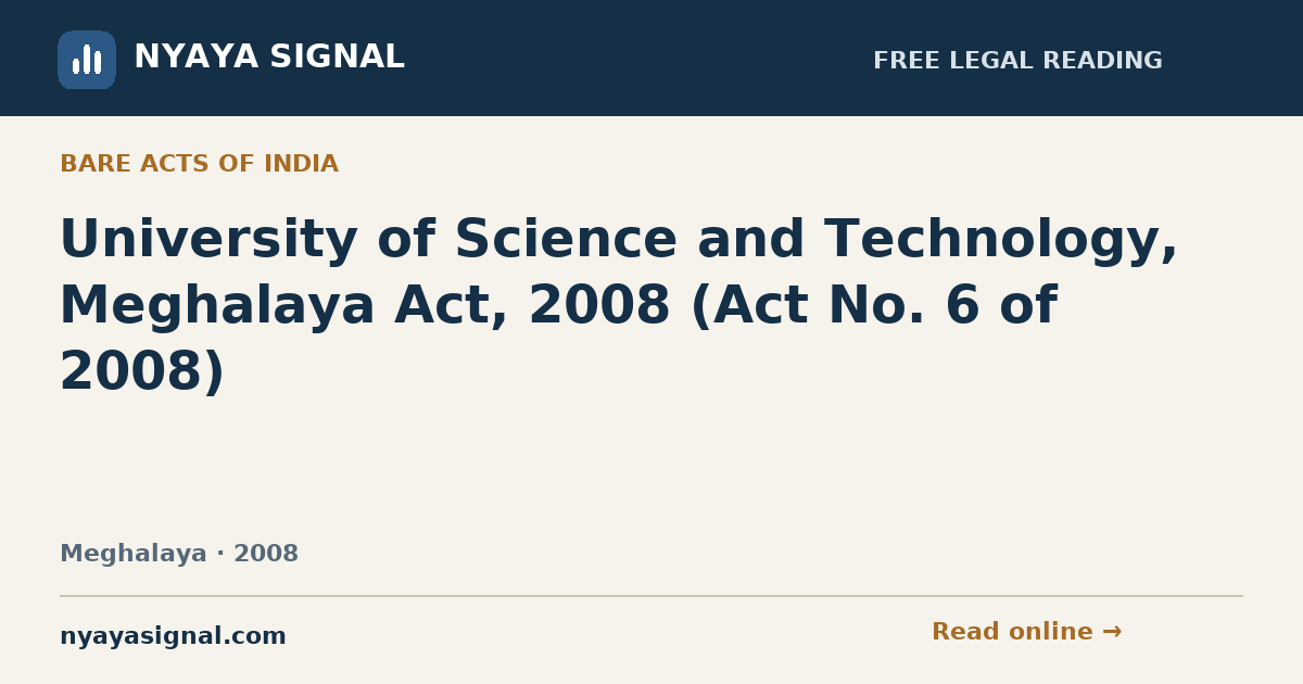 University of Science and Technology, Meghalaya Act, 2008 (Act No. 6 of 2008) — Language not labelled by source | NYAYA SIGNAL